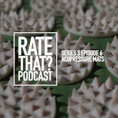 Season 3 Episode 6: Acupressure Mat