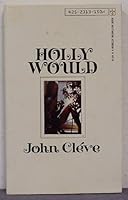 Holly Would B000G2CWZI Book Cover