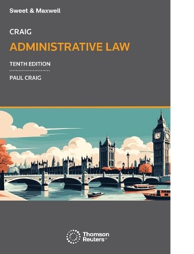 Craig: Administrative Law