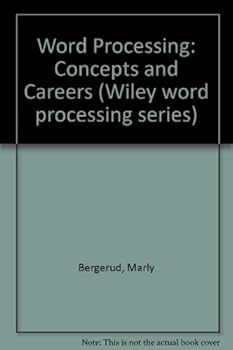 Word Processing: Concepts and Careers