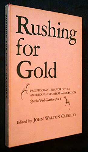 Rushing for Gold [Unknown] B000LH3F68 Book Cover