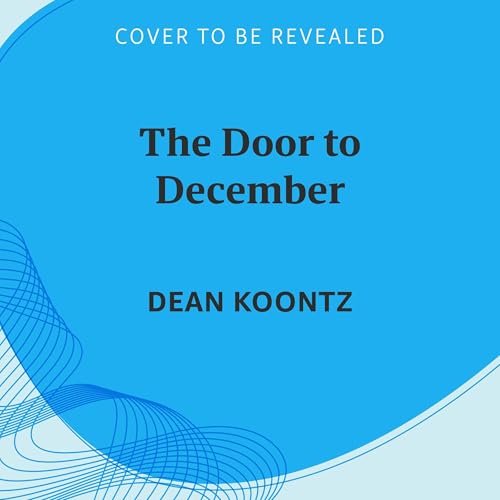 The Door to December Audiolibro Por Dean Koontz arte de portada