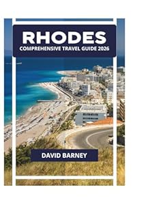 RHODES COMPREHENSIVE TRAVEL GUIDE 2026