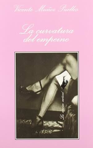La curvatura del empeine: 100 (La Sonrisa Vertical)