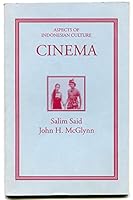 Cinema of Indonesia: Eleven Indonesian films notes & synoples / Karl Heider, John H. McGlynn (Aspects of Indonesian culture) 187957800X Book Cover