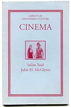 Paperback Cinema of Indonesia: Eleven Indonesian films notes & synoples / Karl Heider, John H. McGlynn (Aspects of Indonesian culture) Book