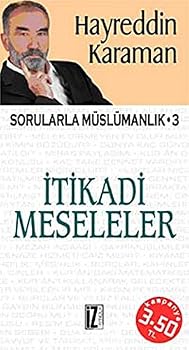 Paperback Sorularla Muslumanlik 3 - Itikadi Meseleler [Turkish] Book