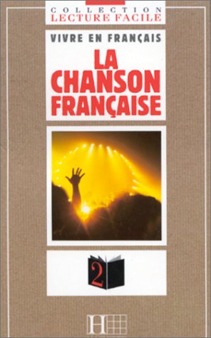 Lecture/la chanson francaise.lecture facile hac