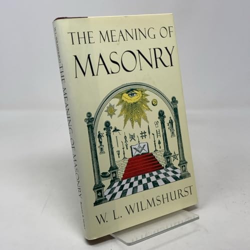 The Meaning of Masonry 0760710929 Book Cover