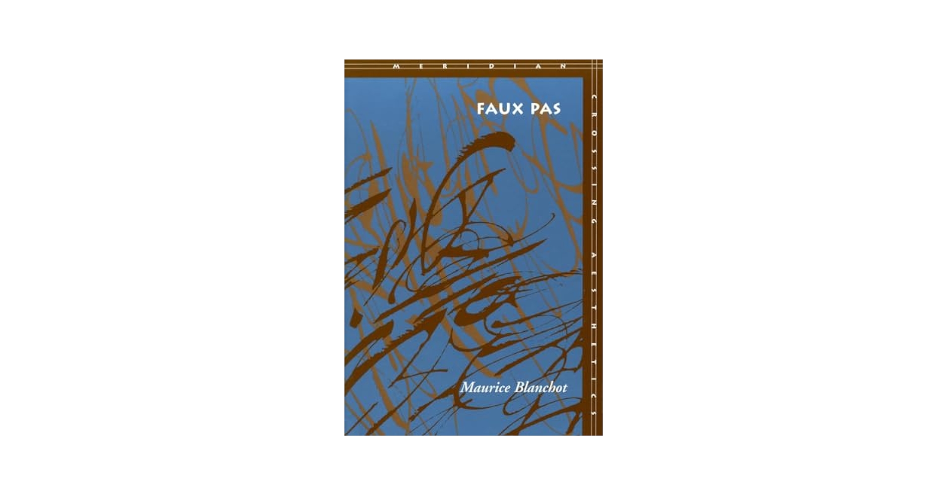 洋書 Faux Pas by Maurice Blanchot Amazon.co.jp: Faux pas : Maurice Blanchot: 本