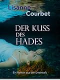 courbet steinklopfer analyse  Der Kuss des Hades: Ein Roman aus der Unterwelt