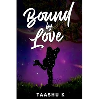 Bound by Love Audiolibro Por Taashu K arte de portada