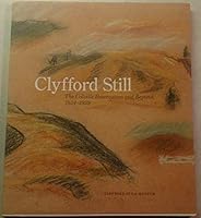 Clyfford Still: The Colville Reservation and Beyond, 1934-1939 098563572X Book Cover