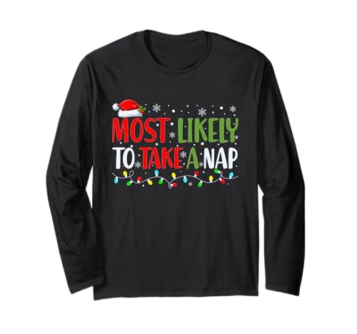 Most Likely to Take a sieste on Christmas Day - Funny Dad Manche Longue