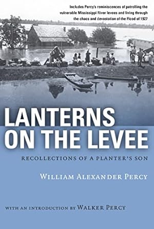 Lanterns on the Levee: Recollections of a Planter's Son (Library of Southern Civilization)