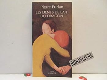 Paperback Les dents de lait du dragon [French] Book