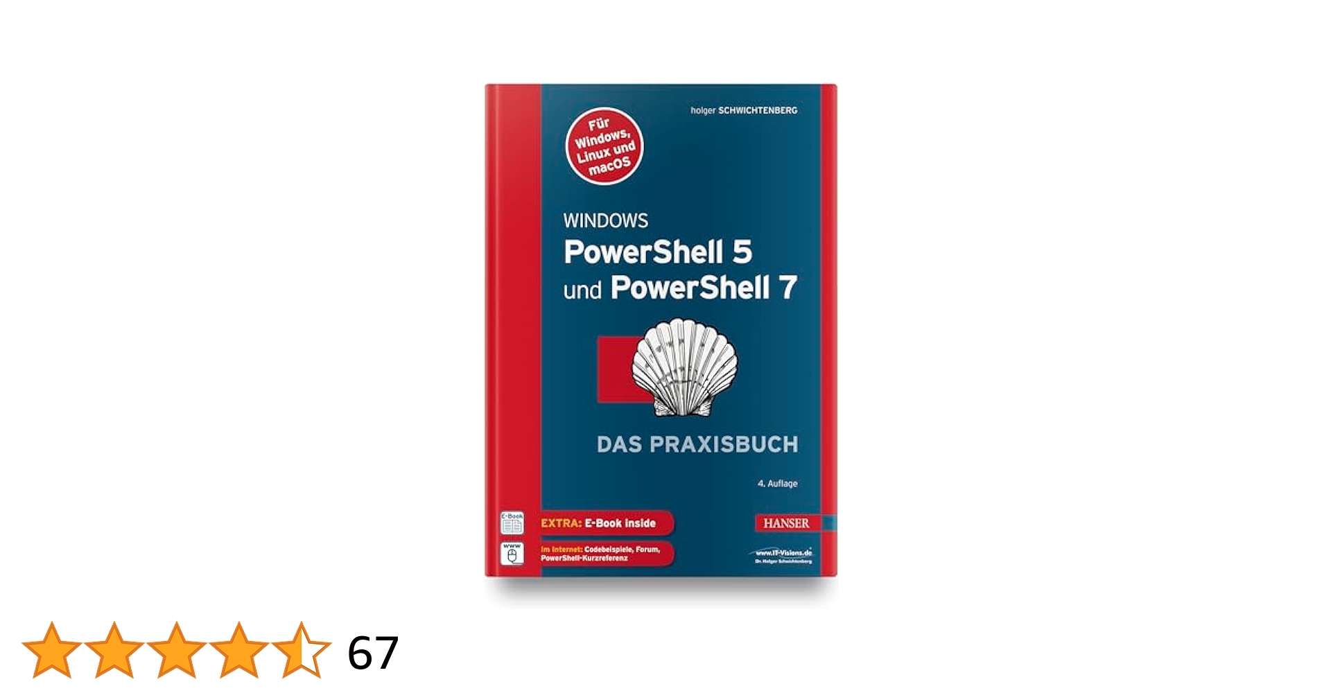 Windows PowerShell 5 und PowerShell 7: Das Praxisbuch. Inkl