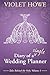 Diary of a Single Wedding Planner (Tales Behind the Veils) (Volume 1)