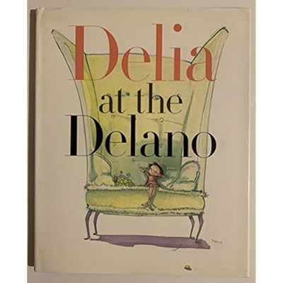 Delia At the Delano