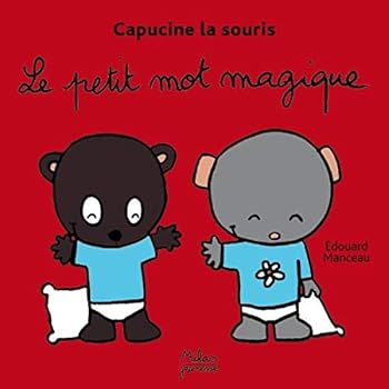 Album Le petit mot magique (French Edition) [French] Book