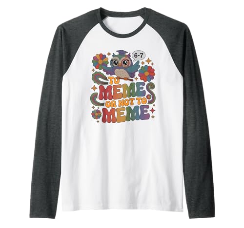 Inglés Meme Not 67 ELA Literatura Profesora Argot 6 7 Bruh Camiseta Manga Raglan