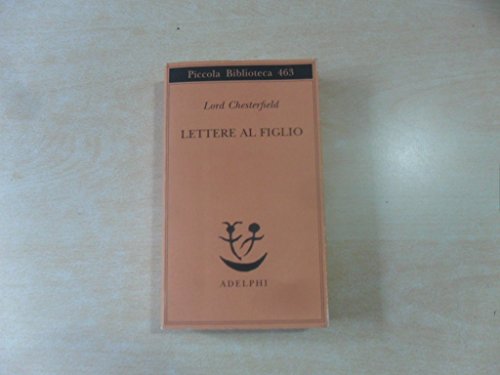 Lettere Al Figlio 1750-1752