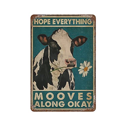 Hope Everything Mooves Along Okay Ganado Letrero de metal Vintage Placa de aluminio Letrero Pintura de hierro Cartel de estaño Decoración para baño Aseo Bar Café Hogar Decoración de pared Ideas de reg