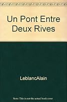 Un pont entre deux rives 2891117344 Book Cover