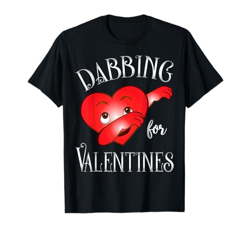 Dabbing For Valentine's Day Cute Funny Heart Love T-Shirt