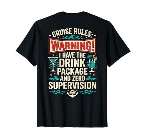 Funny Cruise Rules Drink Package Zero Supervision Retro T-Shirt
