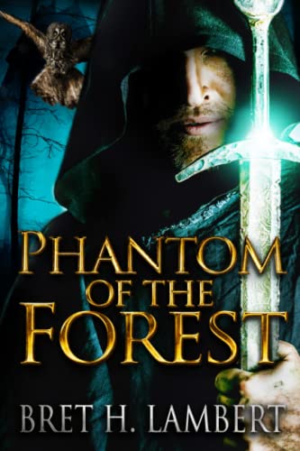 Phantom of the Forest