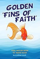 Golden 'Fins of Faith' 1498414079 Book Cover