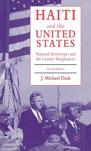 Haiti and the United States: National Stereotypes and the Literary Imagination