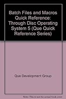 Batch Files and Macros Quick Reference 0880226994 Book Cover
