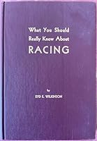 What You Should REALLY Know About Horse Racing B000O6GHCA Book Cover