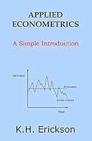 Applied Econometrics: A Simple Introduction 1515065383 Book Cover