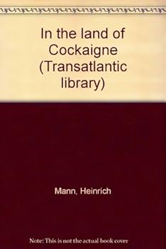 Hardcover IN THE LAND OF COCKAIGNE. Book