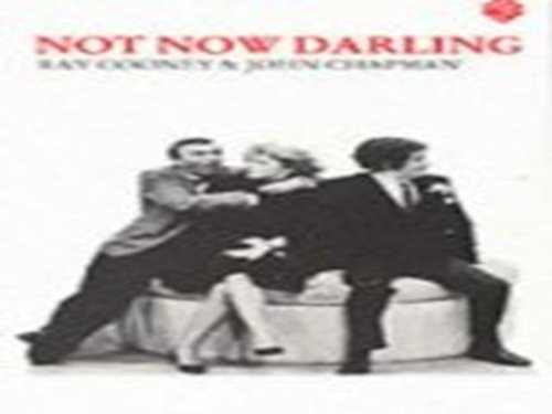 Not Now Darling by John Chapman (Paperback Book)