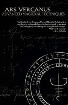 Paperback Ars Vercanus: Advanced Magickal Techniques Book