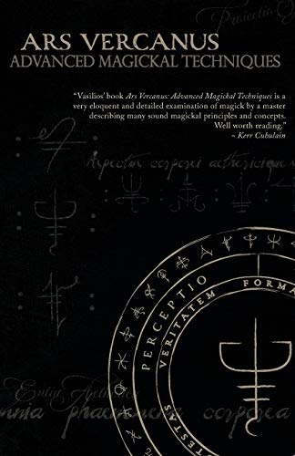 Télécharger Ars Vercanus: Advanced Magickal Techniques Livre PDF Gratuit