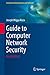 Guide to Computer Network Security (Computer Communications and Networks)