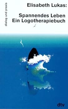 Pocket Book Spannendes Leben - Ein Logotherapiebuch [German] Book