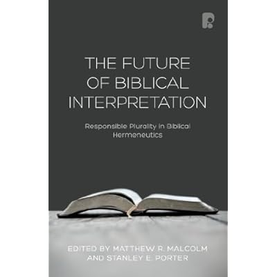 The Future of Biblical Interpretation