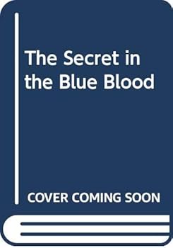 Hardcover The secret in the blue blood (Science Press foreign language book) Book