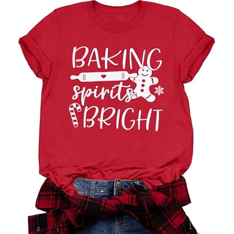 Baking Spirits Bright Shirt Womens Christmas T Shirt Casual Short Sleeve Shirt Tee Top Cover