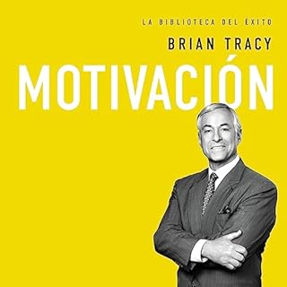 Motivaci&oacute;n Audiolibro Por Brian Tracy arte de portada