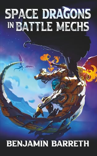 Space Dragons in Battle Mechs