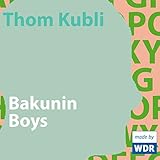  Bakunin Boys