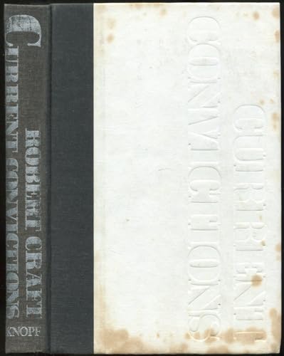 Current convictions: Views and reviews 0394413679 Book Cover