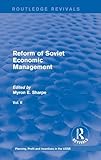 Reform of Soviet Economic Management: Planning, Profit and Incentives in the USSR